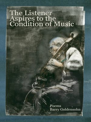 cover image of The Listener Aspires to the Condition of Music